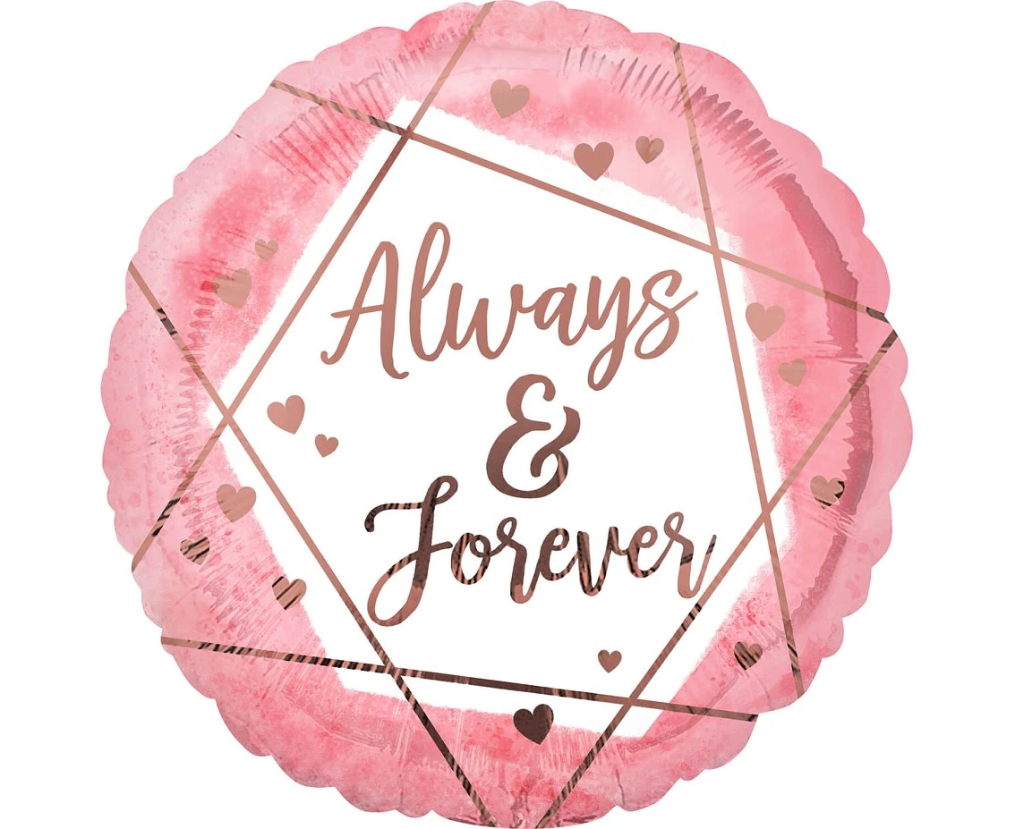 Foil balloon 18" CIR - Always & Forever, pink, packed EOL