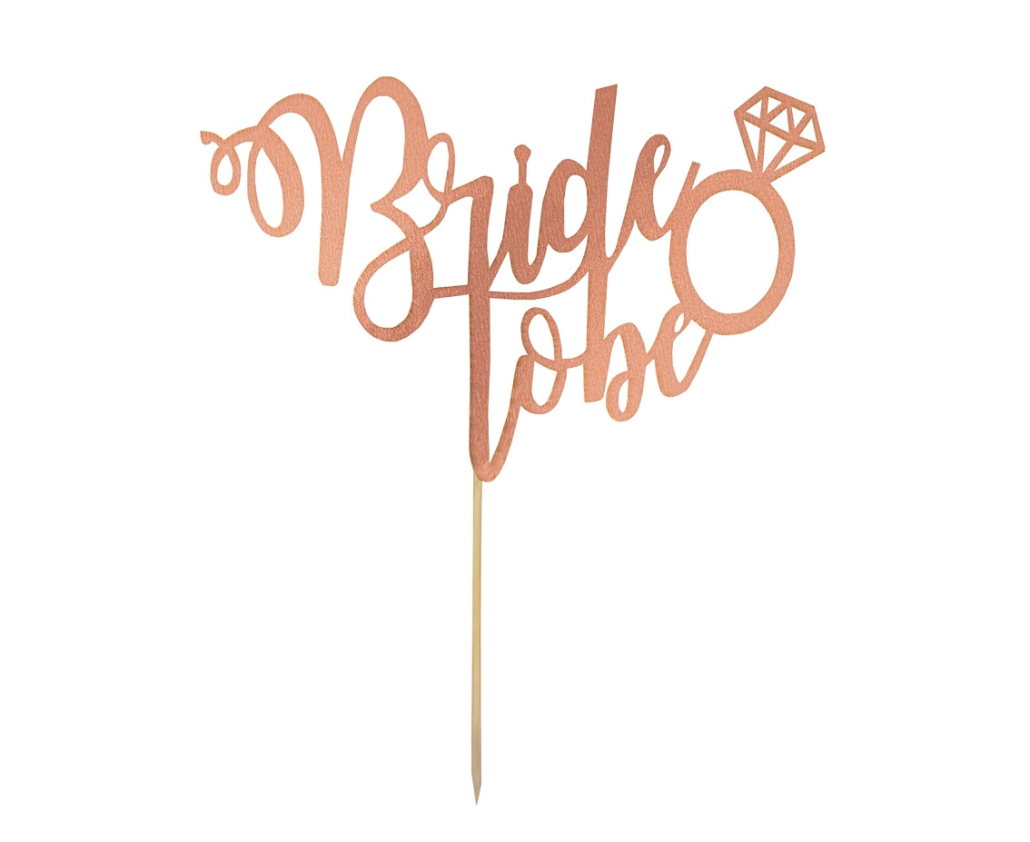 Bride to be cake topper, rose gold EOL