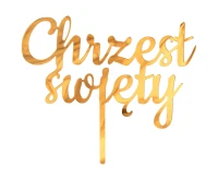 Acrylic cake topper Chrzest Święty, gold, 11x13 cm