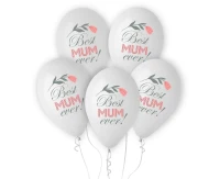 Best Mum Ever balloons, 12"/ 5 pcs EOL